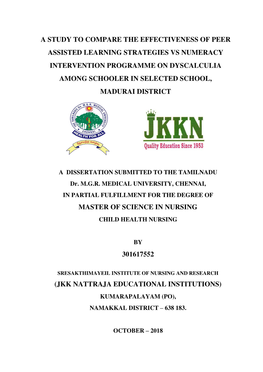 A Study to Compare the Effectiveness of Peer Assisted Learning Strategies Vs Numeracy Intervention Programme on Dyscalculia Among Schooler in Selected School