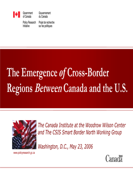 The Emergence of Cross-Border Regions Between Canada and the U.S