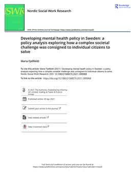 Developing Mental Health Policy in Sweden: a Policy Analysis Exploring How a Complex Societal Challenge Was Consigned to Individual Citizens to Solve