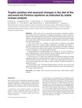 Trophic Position and Seasonal Changes in the Diet of the Red Wood Ant Formica Aquilonia As Indicated by Stable Isotope Analysis IVAN K