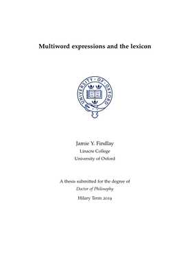 Multiword Expressions and the Lexicon