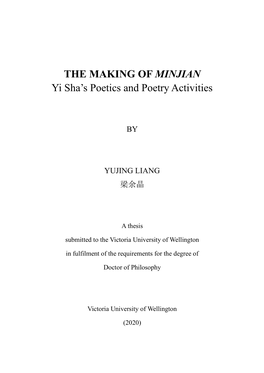 THE MAKING of MINJIAN Yi Sha's Poetics and Poetry Activities
