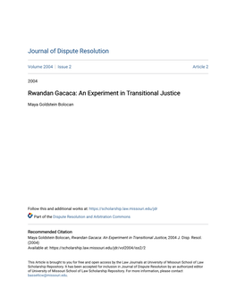 Rwandan Gacaca: an Experiment in Transitional Justice