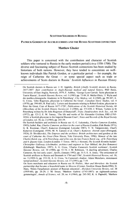 This Paper Is Concerned with the Contribution and Character of Scottish Soldiers Who Ventured to Russia in the Early Modem Period (Circa 1550--1700)