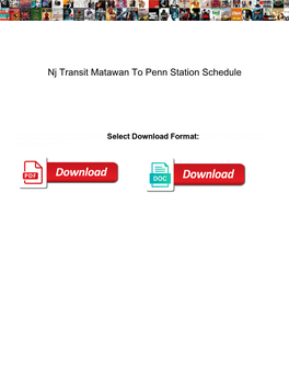 Nj Transit Matawan to Penn Station Schedule