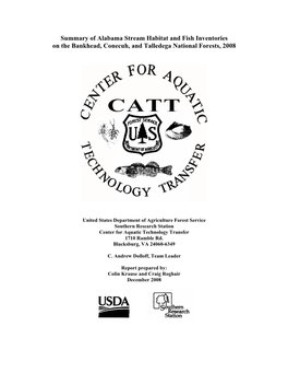 Summary of Alabama Stream Habitat and Fish Inventories on the Bankhead, Conecuh, and Talledega National Forests, 2008