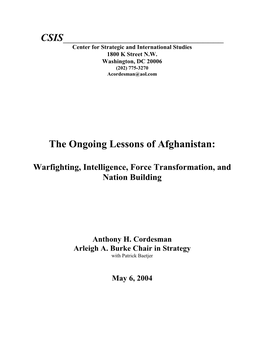 The Ongoing Lessons of Afghanistan: Warfighting, Intelligence, Force Transformation, and Nation Building
