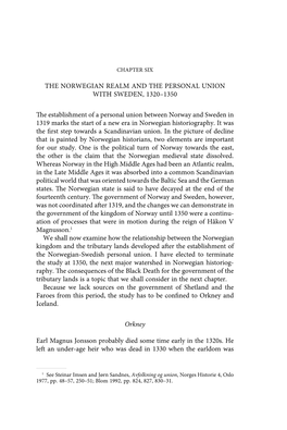 The Norwegian Realm and the Personal Union with Sweden, 1320–1350