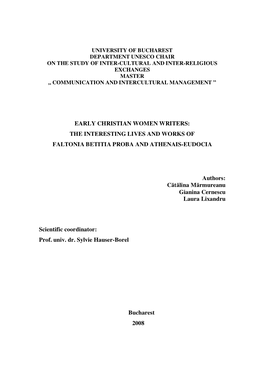 Early Christian Women Writers: the Interesting Lives and Works of Faltonia Betitia Proba and Athenais-Eudocia