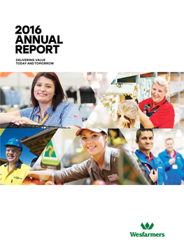 2016 Annual Report Wesfarmers 2016 Annual Report 3 Overview