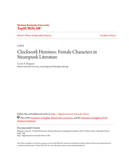 Clockwork Heroines: Female Characters in Steampunk Literature Cassie N