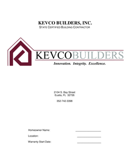 Kevco Builders, Inc. State Certified Building Contractor