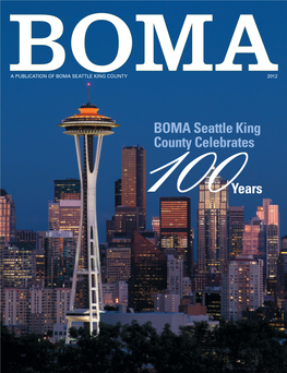 BOMA Seattle King County Celebrates 100Years
