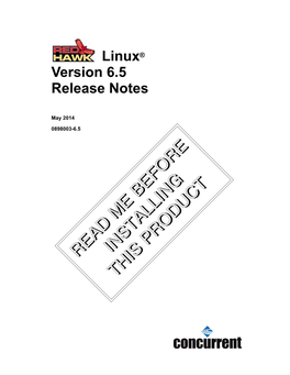 Redhawk Linux OS Version 6.5 Release Notes