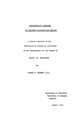 Organometallic Complexes of Platinum, Palladium And