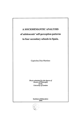 A SOCIOSEMANTIC ANALYSIS of Adolescents' Self-Perception Patterns in Four Secondary Schools in Spain