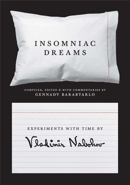 Insomniac Dreams: Experiments with Time