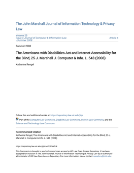 The Americans with Disabilities Act and Internet Accessibility for the Blind, 25 J. Marshall J. Computer & Info. L. 543 (200