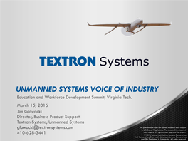 UNMANNED SYSTEMS VOICE of INDUSTRY Education and Workforce Development Summit, Virginia Tech