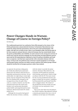 Power Changes Hands in Warsaw, Change of Course in Foreign Policy? SWP Comments Kai-Olaf Lang