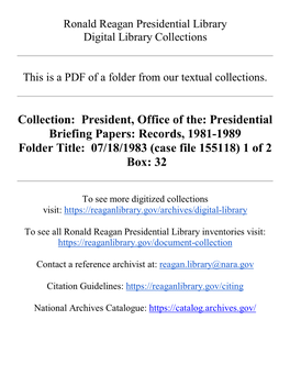 President, Office of The: Presidential Briefing Papers: Records, 1981-1989 Folder Title: 07/18/1983 (Case File 155118) 1 of 2 Box: 32