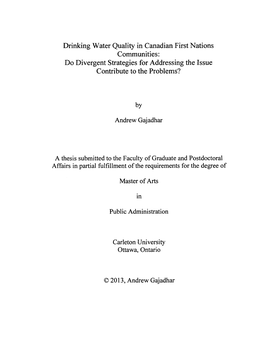 Drinking Water Quality in Canadian First Nations Communities: Do Divergent Strategies for Addressing the Issue Contribute to the Problems?