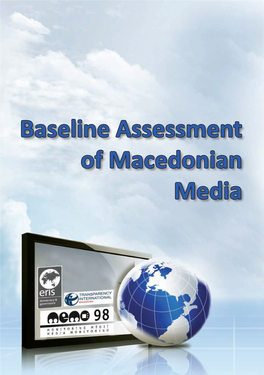 Baseline Assesment of Macedonian Media