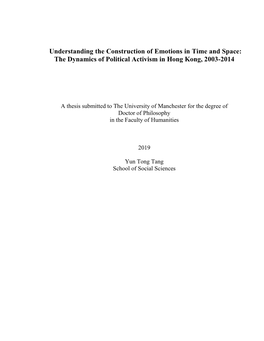 Understanding the Construction of Emotions in Time and Space: the Dynamics of Political Activism in Hong Kong, 2003-2014