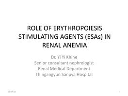 ROLE of Esas in RENAL ANEMIA