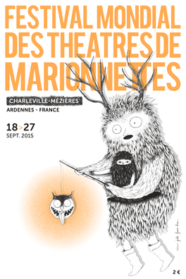 Festival Mondial Des Théâtres De Marionnettes 2015