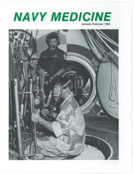 NAVY MEDICINE January-February 1992 Surgeon General of the Navy Chief, BUMED NAVY MEDICINE VADM Donald F