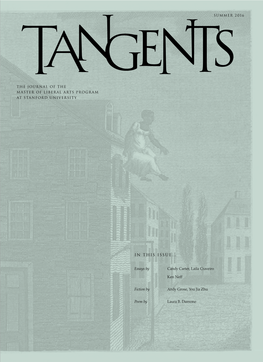 In This Issue... Essays by Candy Carter, Laila Craveiro Ken Neff Fiction By