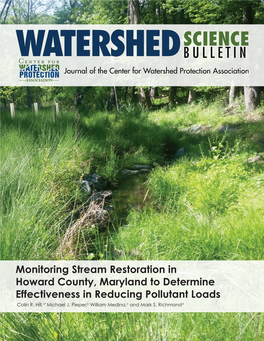 Monitoring Stream Restoration in Howard County, Maryland to Determine Effectiveness in Reducing Pollutant Loads Colin R