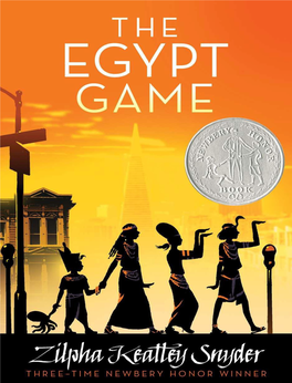 The Egypt Game Was First Published, I’Ve Heard from a Great Many Readers