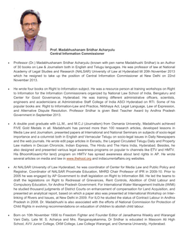 Prof. Madabhushanam Sridhar Acharyulu Central Information Commissioner