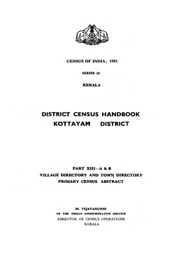 District Census Handbook, Kottayam, Part XIII-A & B, Series-10