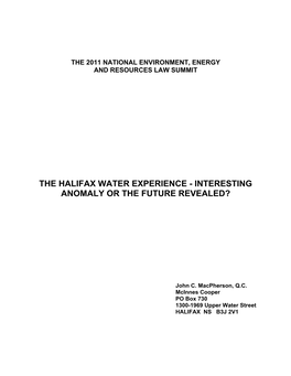 The Halifax Water Experience - Interesting Anomaly Or the Future Revealed?