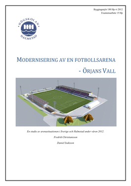 Modernisering Av En Fotbollsarena - Örjans Vall