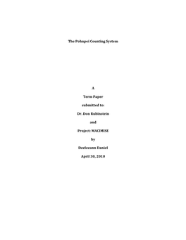 The Pohnpei Counting System a Term Paper Submitted To: Dr. Don