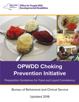 NYS OPWDD Food Consistency Guidelines 2 OPWDD: Putting People First