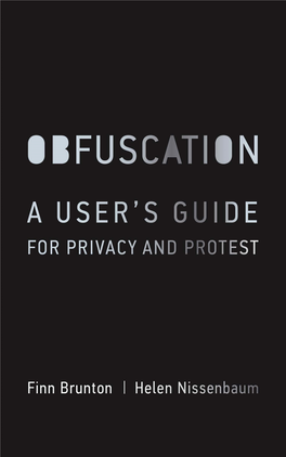 A Users Guide for Privacy and Protest