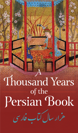 Persian Book a Thousand Years of the Persian Book