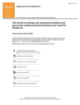 The World Is Waiting, Use Sequential Analysis and Get Us the Evidence-Based Treatment We Need for COVID-19