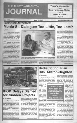 Menlo St. Dialogue: Too Little, Too Late?