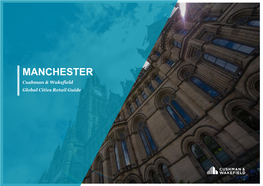 MANCHESTER Cushman & Wakefield Global Cities Retail Guide
