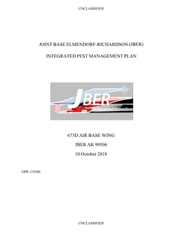 JOINT BASE ELMENDORF-RICHARDSON (JBER) INTEGRATED PEST MANAGEMENT PLAN 673D AIR BASE WING JBER AK 99506 10 October 2018