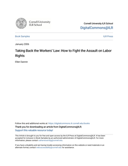 Taking Back the Workers' Law: How to Fight the Assault on Labor Rights 3 I Ellen Dannin Litigating the NLRA Values-What) P