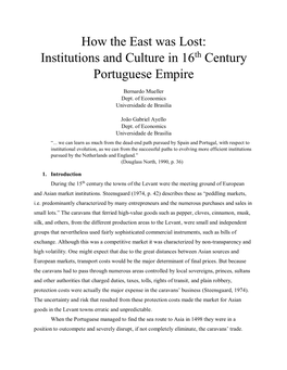 How the East Was Lost: Institutions and Culture in 16 Century Portuguese Empire