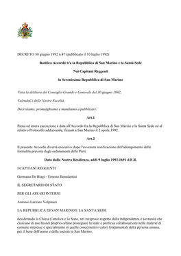 DECRETO 30 Giugno 1992 N.47 (Pubblicato Il 10 Luglio 1992)