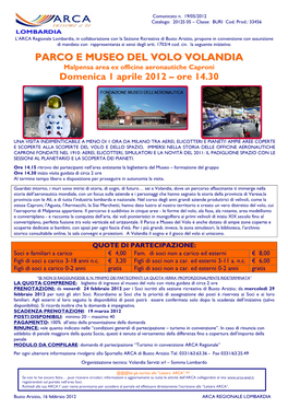 PARCO E MUSEO DEL VOLO VOLANDIA Malpensa Area Ex Officine Aeronautiche Caproni Domenica 1 Aprile 2012 – Ore 14.30